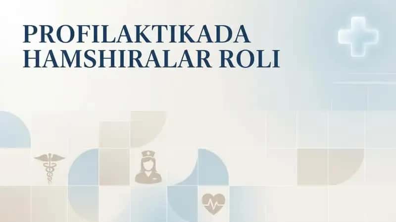 Profilaktikada hamshiralar roli 1