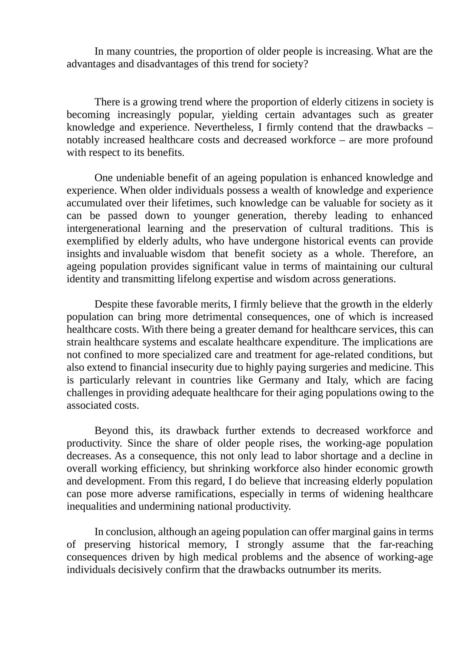 Advantages and disadvantages of the increasing proportion of older people in society 1