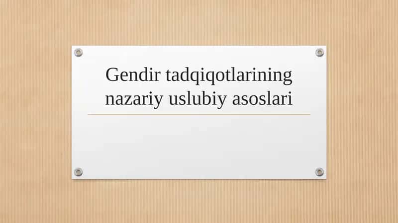 Gendir tadqiqotlarining nazariy uslubiy asoslari 1