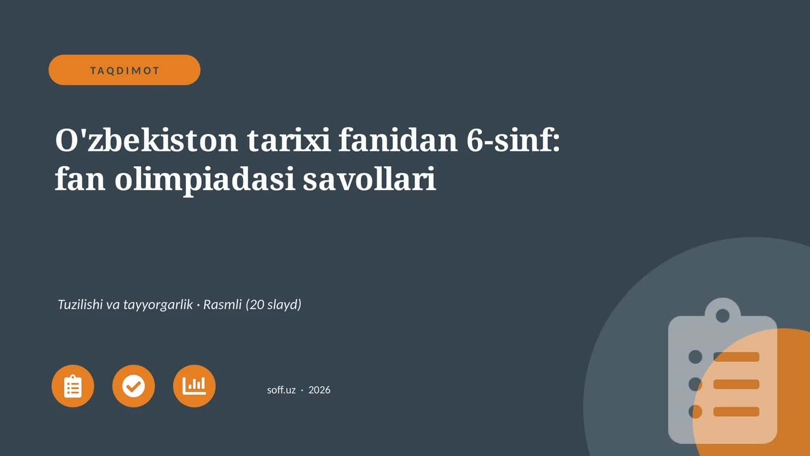 O'zbekiston tarixi fanidan 6-sinf: fan olimpiadasi savollari 1