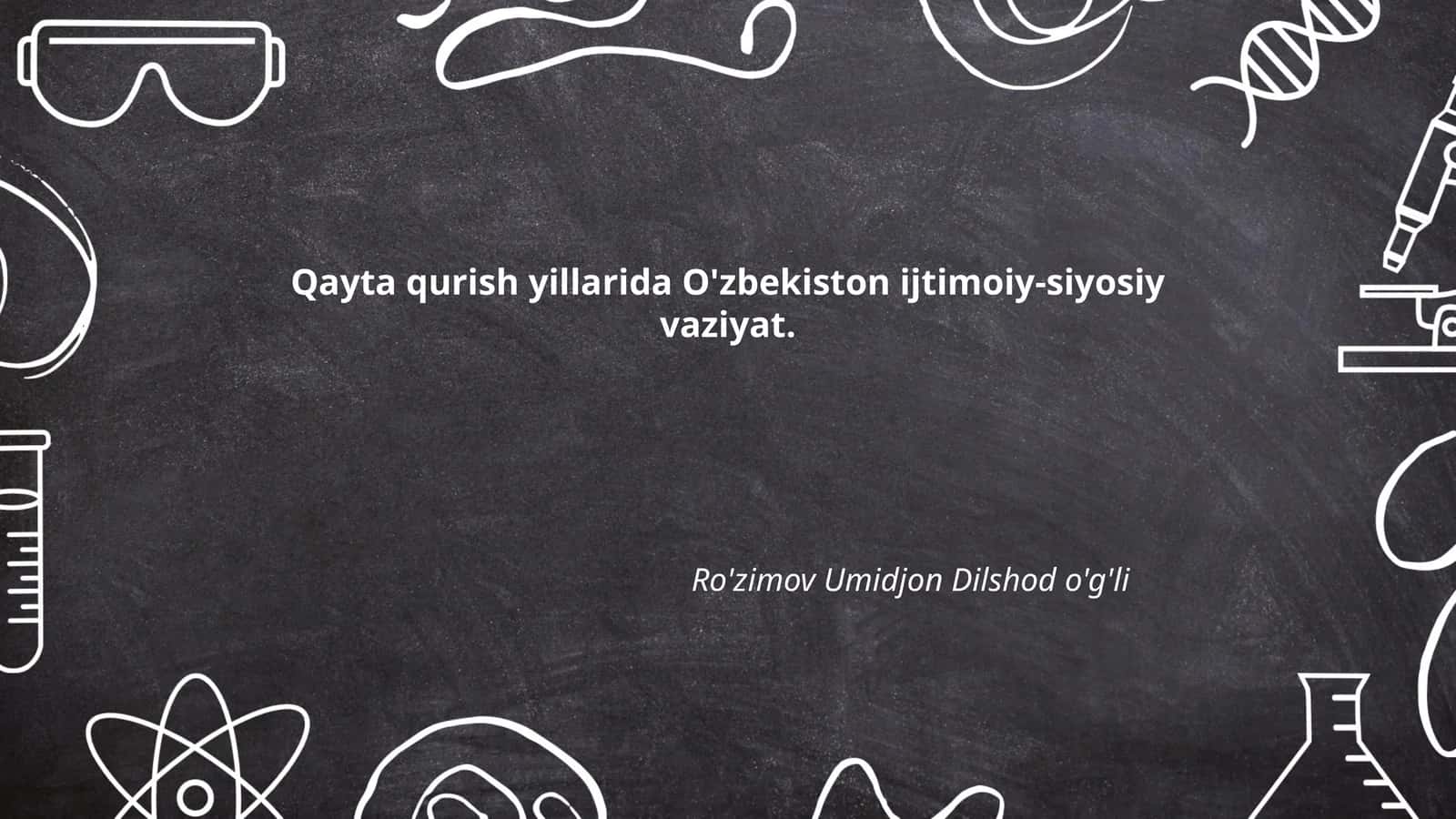 Sovet Ittifoqida qayta qurish jarayoni va uning O'zbekistonga ta'siri 1