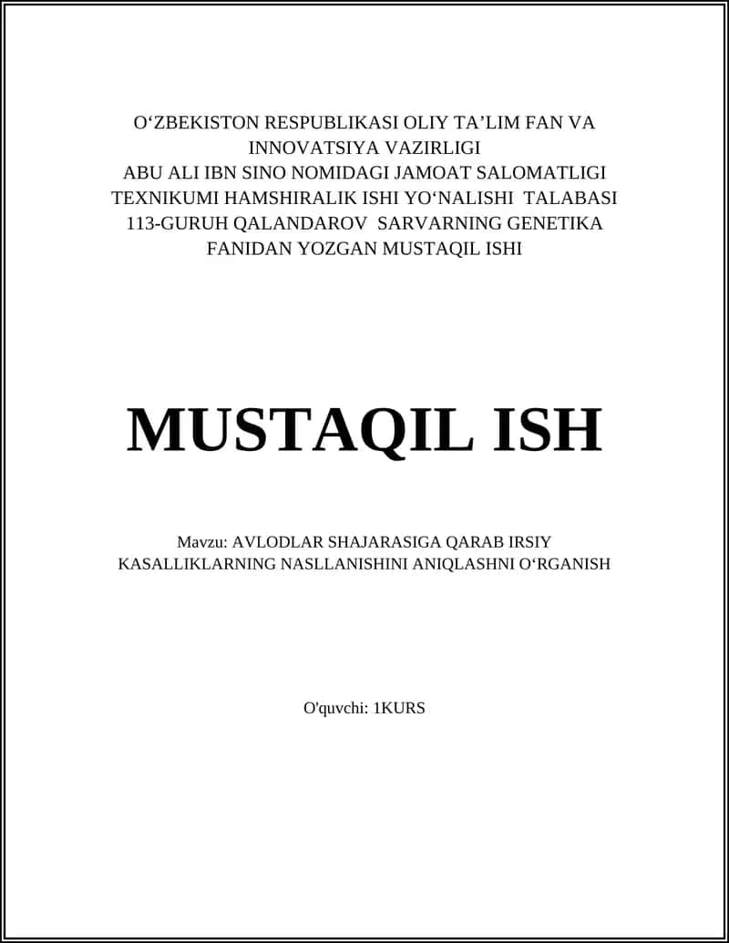 Avlodlar shajarasiga qarab irsiy kasalliklarning nasllanishini aniqlashni oʻrganish 1