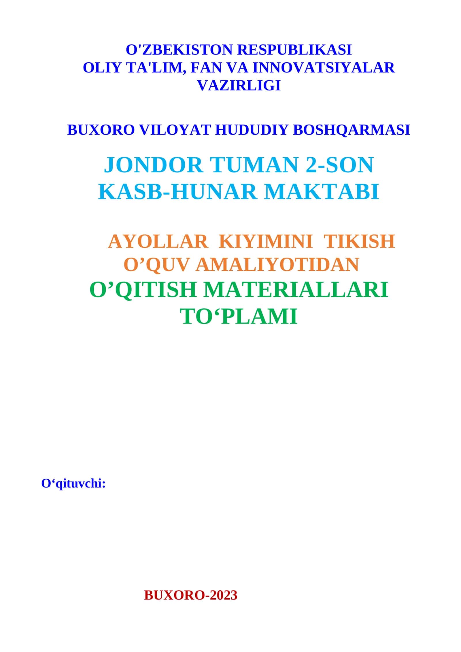 Ayollar kiyimini tikish o'quv amaliyoti 60 soatlik 1