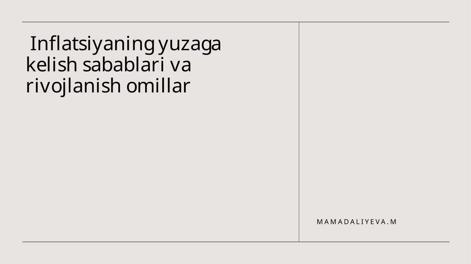 Inflatsiyaning yuzaga kelish sabablari va rivojlanish omillar 1