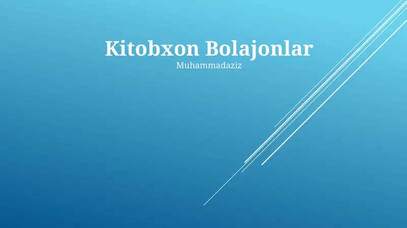 Kitobxon Bolajonlar 1
