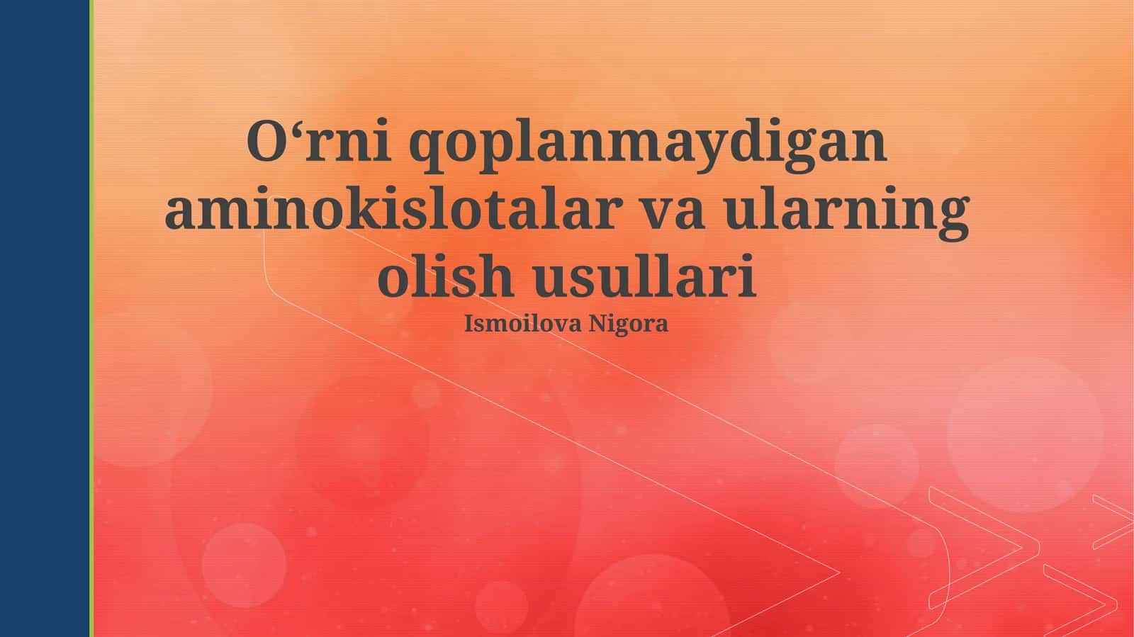 Oʻrni qoplanmaydigan aminokislotalar va ularning olish usullari 1