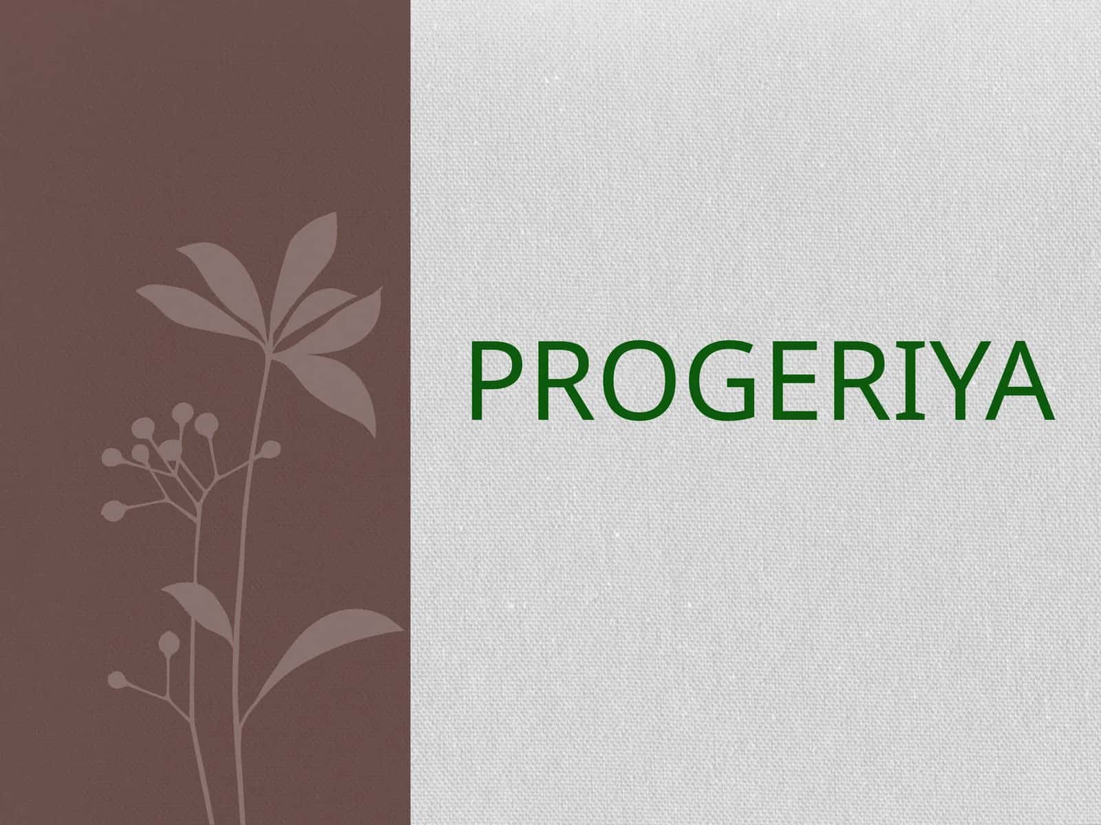 Progeriya 1