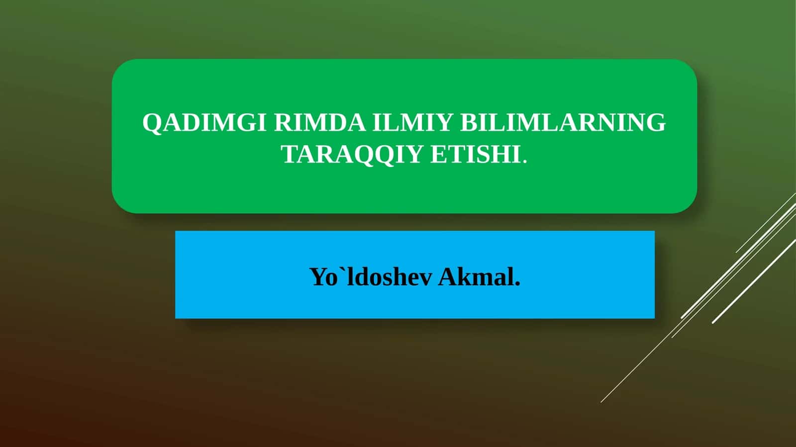 QADIMGI RIMDA ILMIY BILIMLARNINGTARAQQIYETISHI 1
