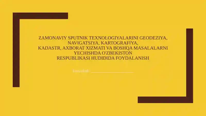 Zamonaviy sputnik texnologiyalarining geodeziya va navigatsiyadagi roli va ahamiyati