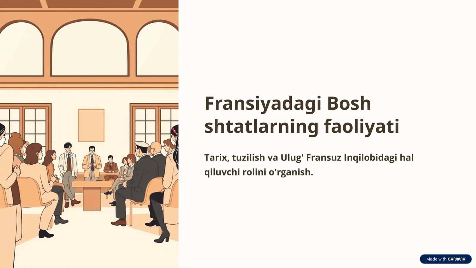 "FRANSIYADAGI BOSH
SHTATLARNING FAOLIYATI" 1