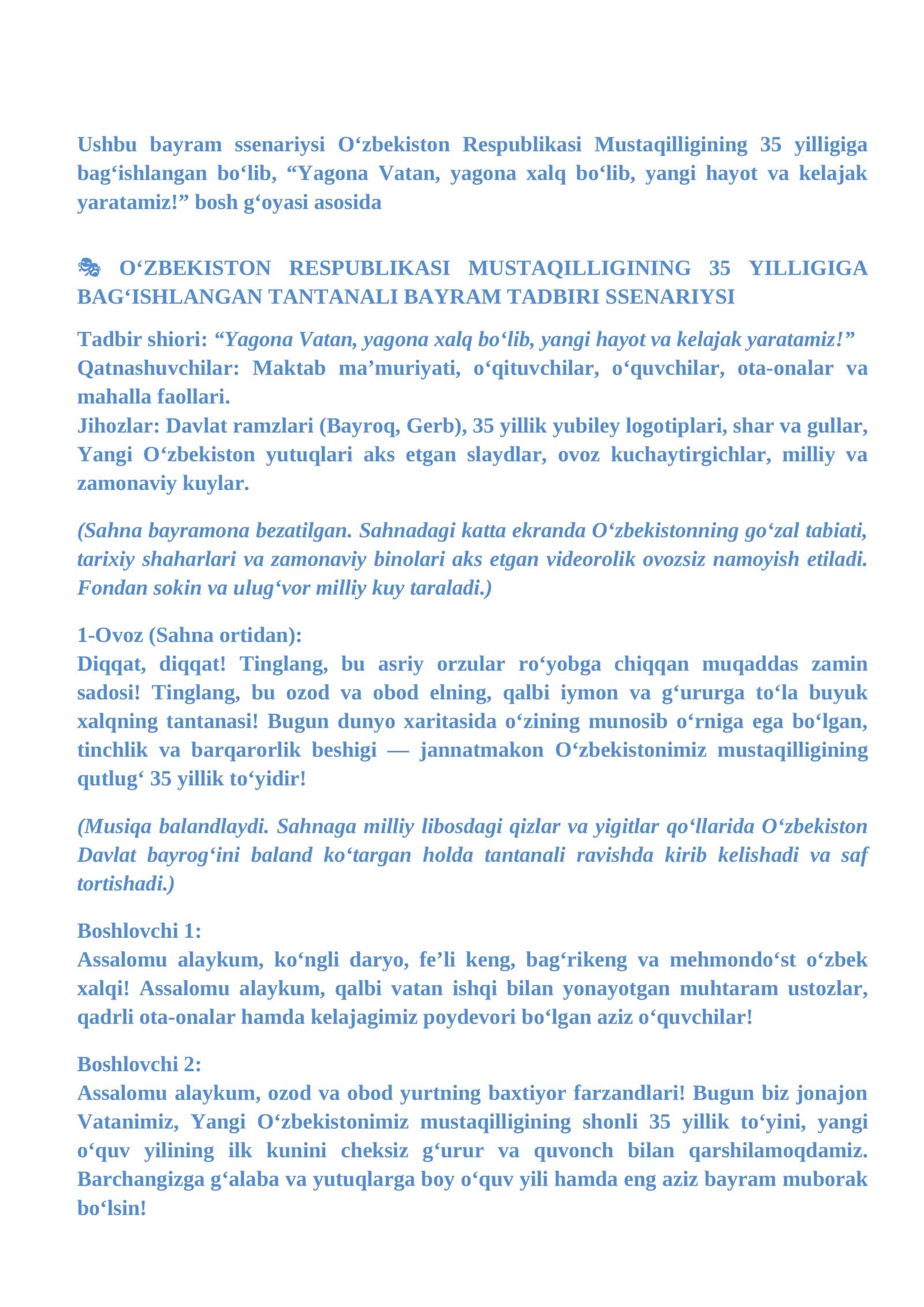 OʻZBEKISTON RESPUBLIKASI MUSTAQILLIGINING 35 YILLIGIGA BAGʻISHLANGAN TANTANALI BAYRAM TADBIRI SSENARIYSI 1