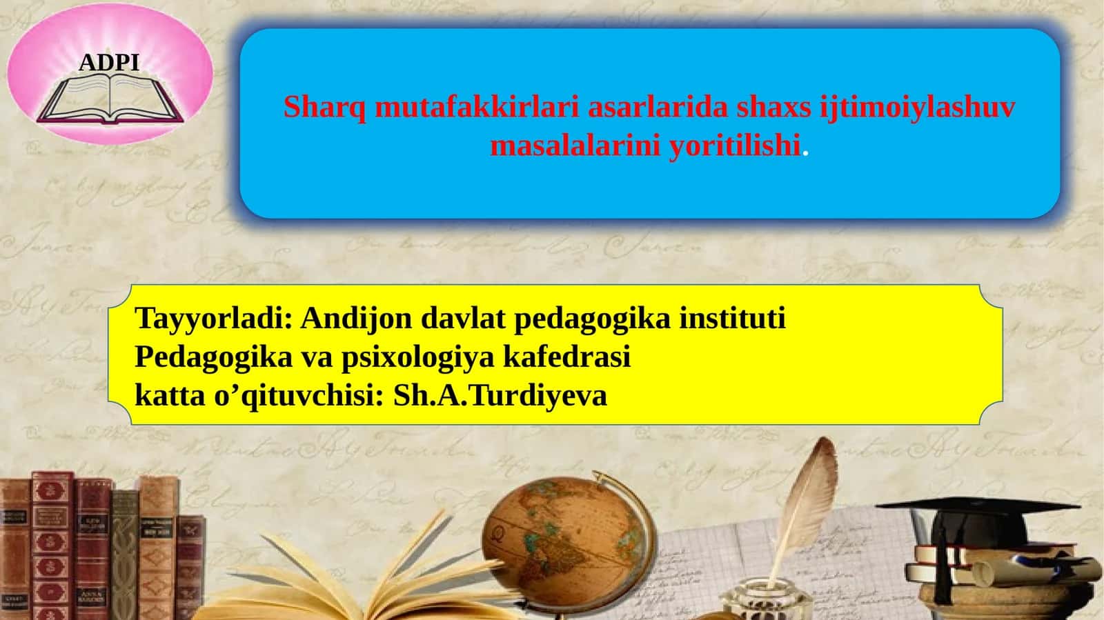 Sharq mutafakkirlari asarlarida shaxs ijtimoiylashuv masalalarini yoritilishi 1