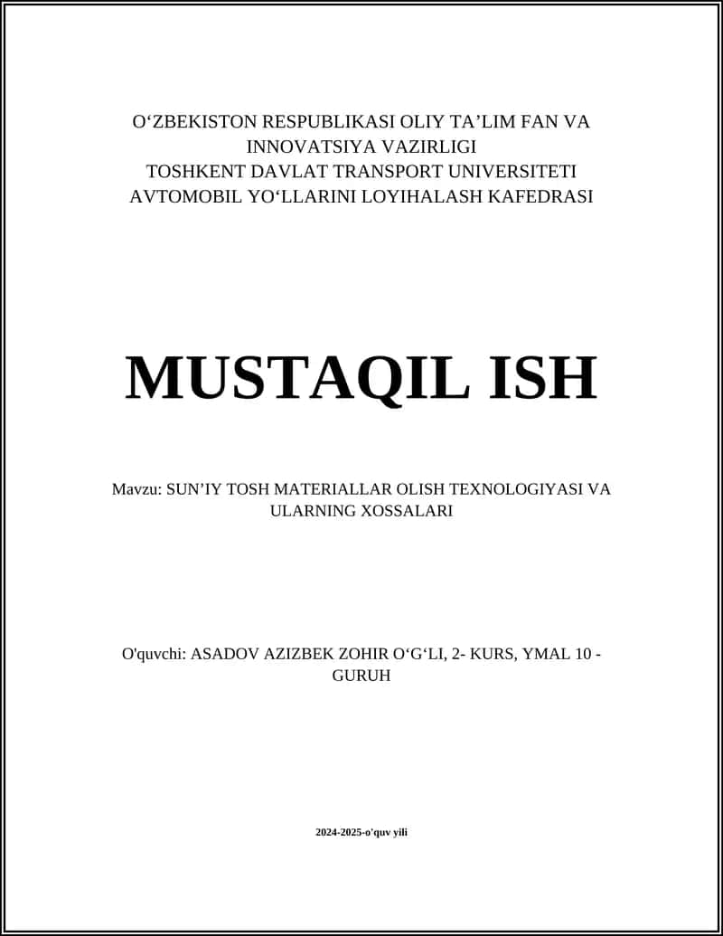 SUNʼIY TOSH MATERIALLAR OLISH TEXNOLOGIYASI VA ULARNING XOSSALARI 1