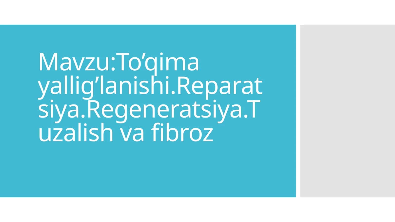 Yallig'lanish - To’qima yallig’lanishi.Reparatsiya.Regeneratsiya.Tuzalish va fibroz 1