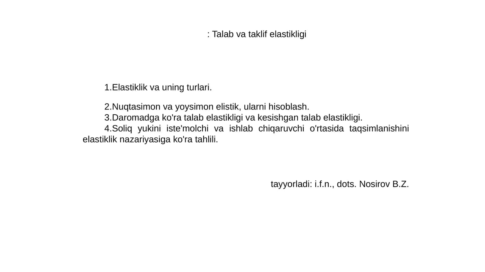 Talab va taklif elastikligi 1