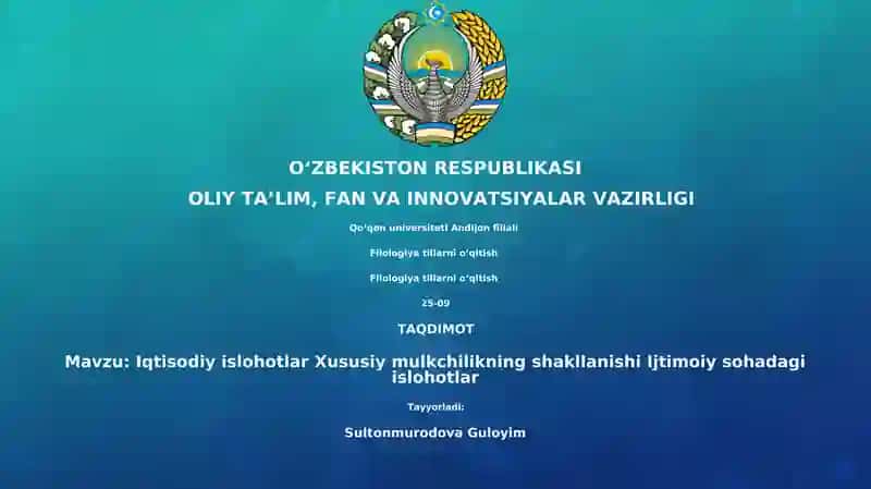 Iqtisodiy islohotlar va xususiy mulkning shakllanishi