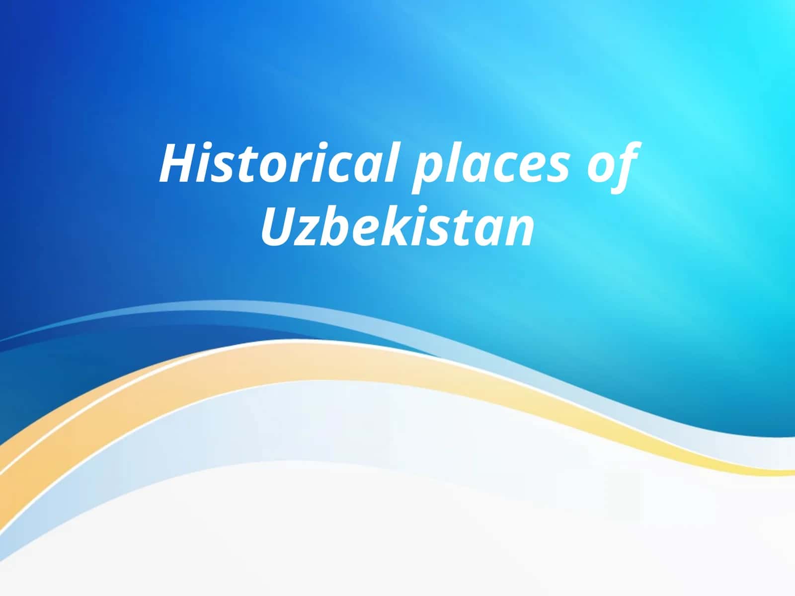 Historical places of Uzbekistan 1