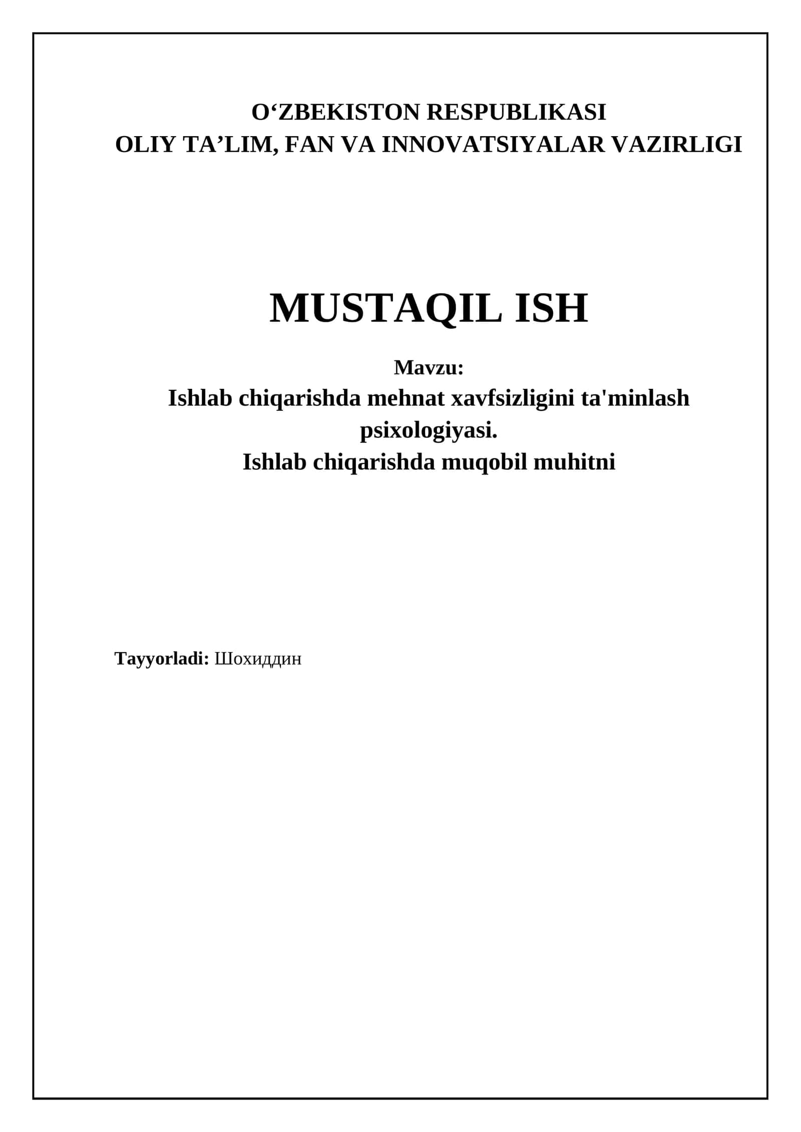 Ishlab chiqarishda mehnat xavfsizligini ta'minlash psixologiyasi 1