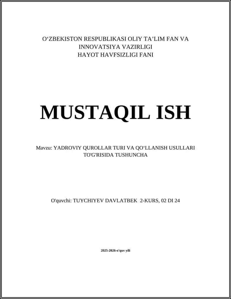 YADROVIY QUROLLAR TURI VA QOʻLLANISH USULLARI TO'G'RISIDA TUSHUNCHA 1