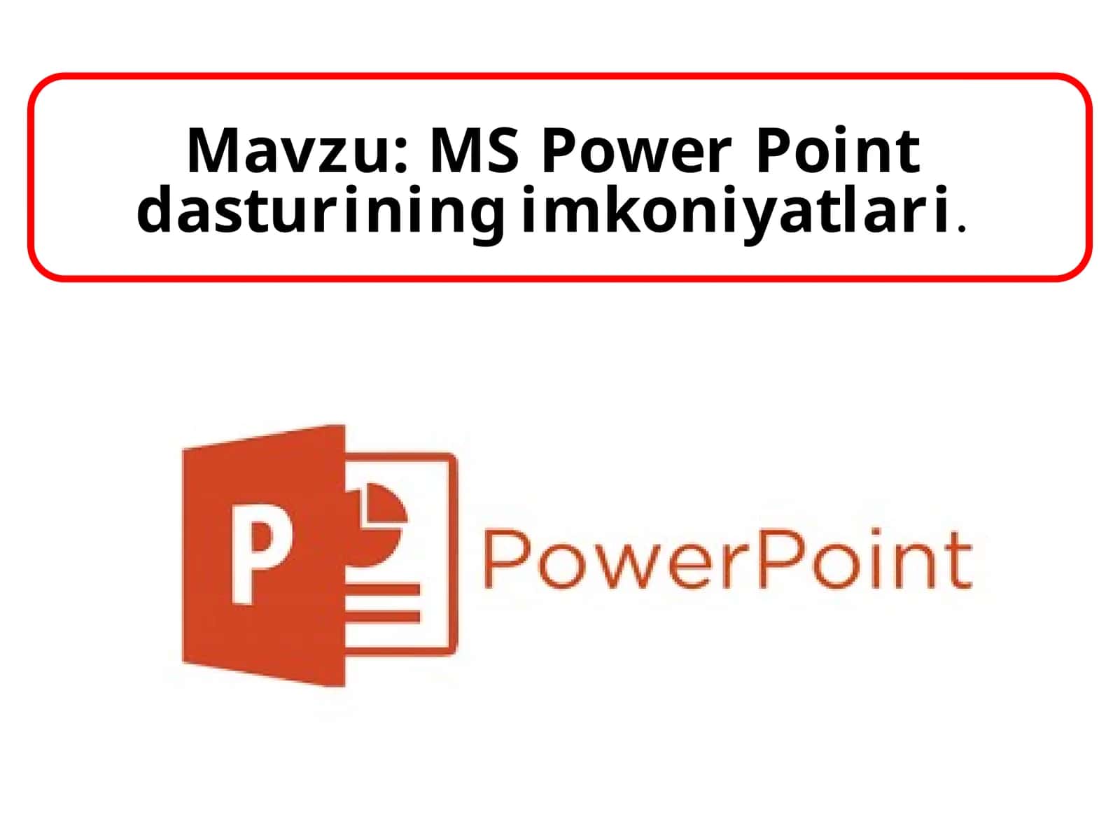 Microsoft PowerPoint 1