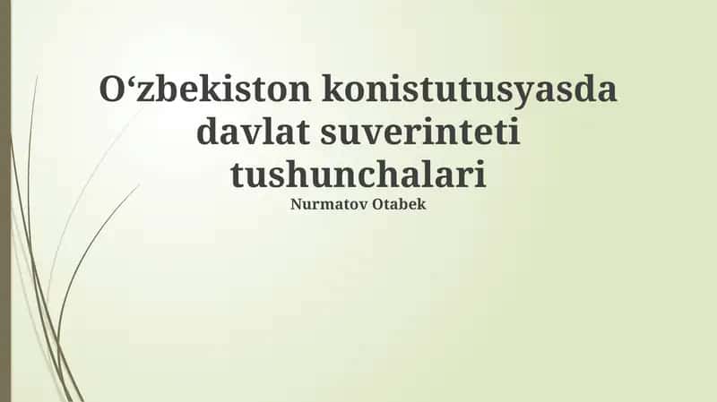 O'zbekiston Konstitutsiyasida davlat suverinteti tushunchalari 1