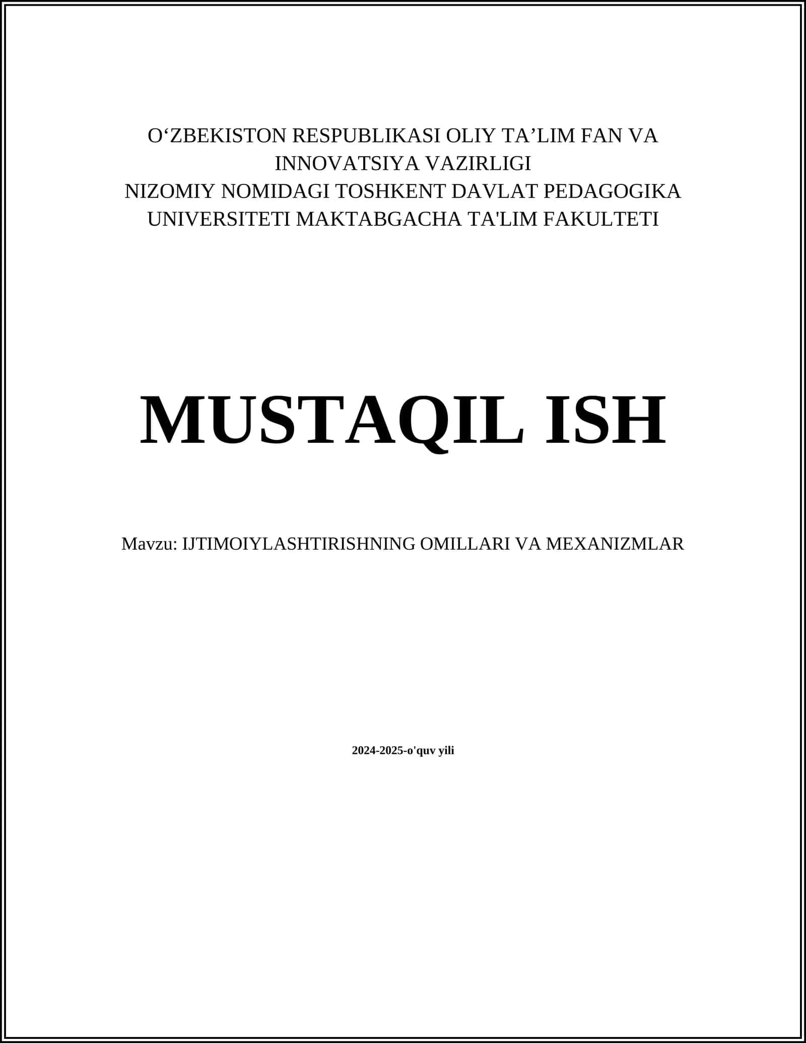 IJTIMOIYLASHTIRISHNING OMILLARI VA MEXANIZMLAR 1