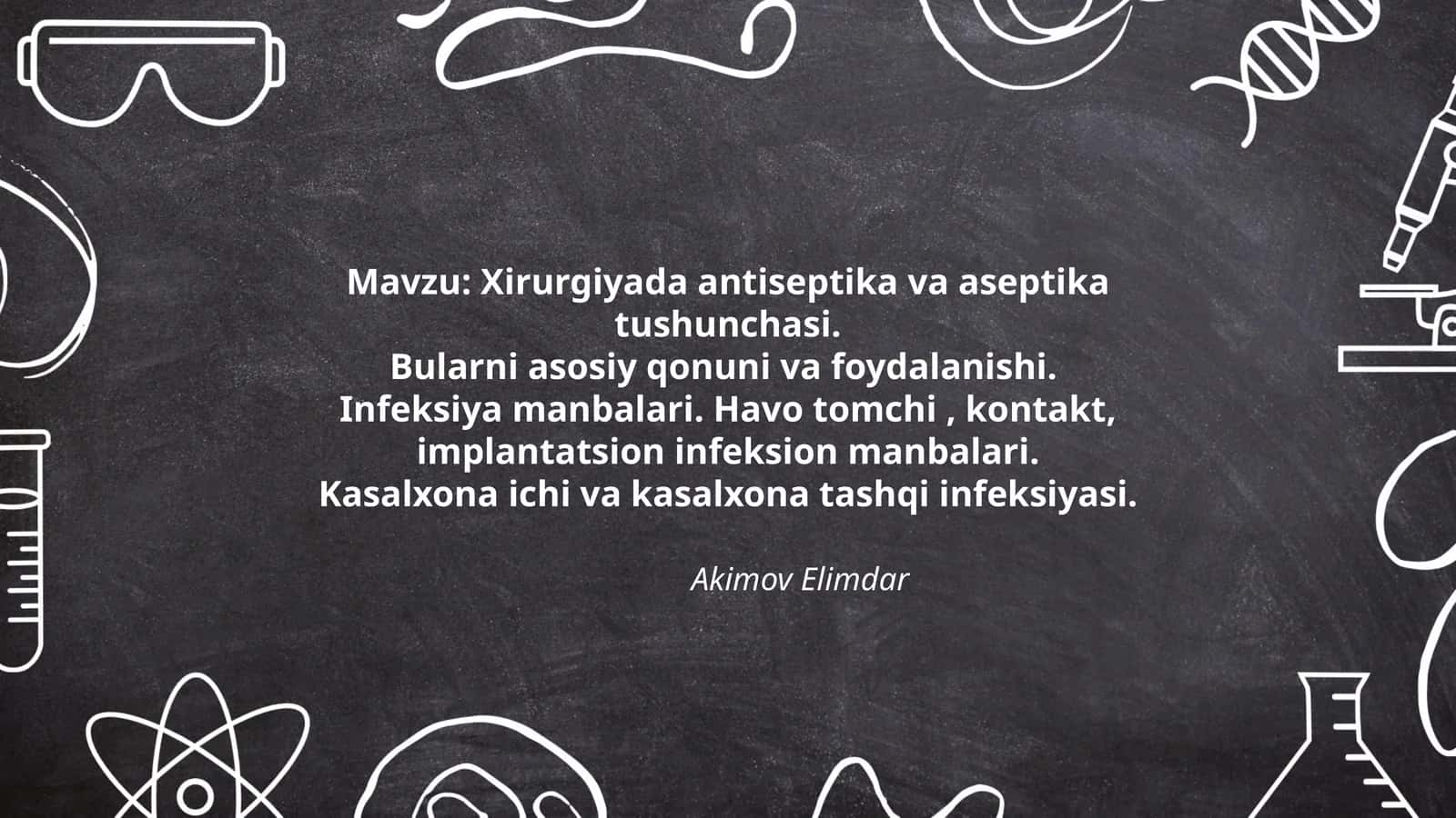 Xirurgiyada antiseptika va aseptika tushunchasi 1