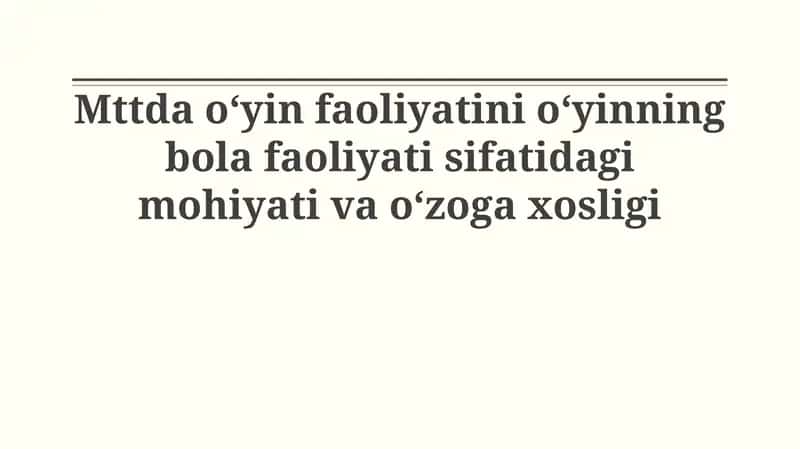 MTTDA o'yin faoliyati: mohiyati va xususiyatlari 1