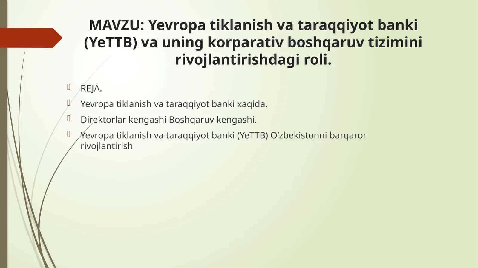 Yevropatiklanish va taraqqiyot banki (YeTTB) va uning korporativ boshqaruv tizimini rivojlantirishdagi roli 1