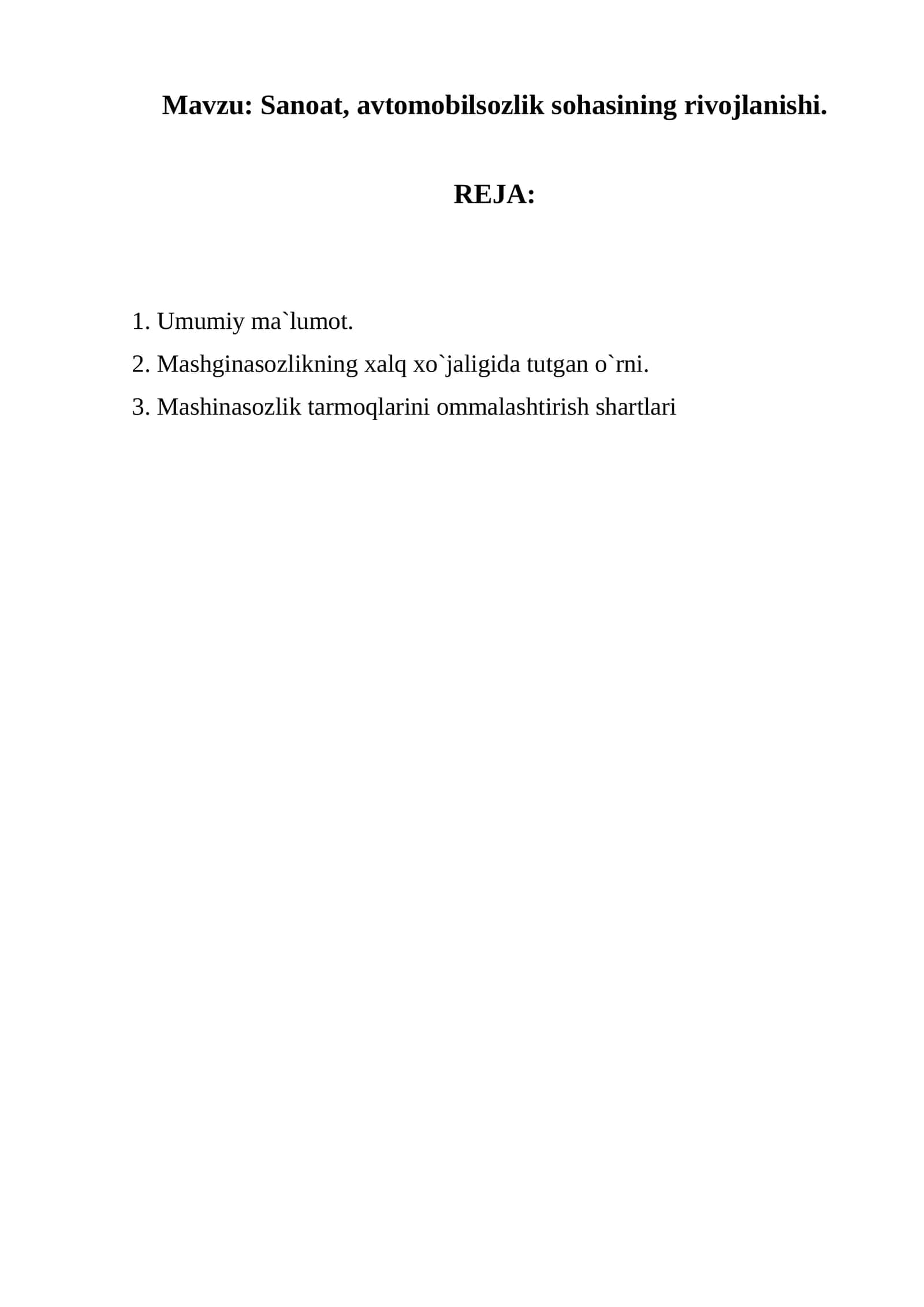 Sanoat, avtomobilsozlik sohasining rivojlanishi 1