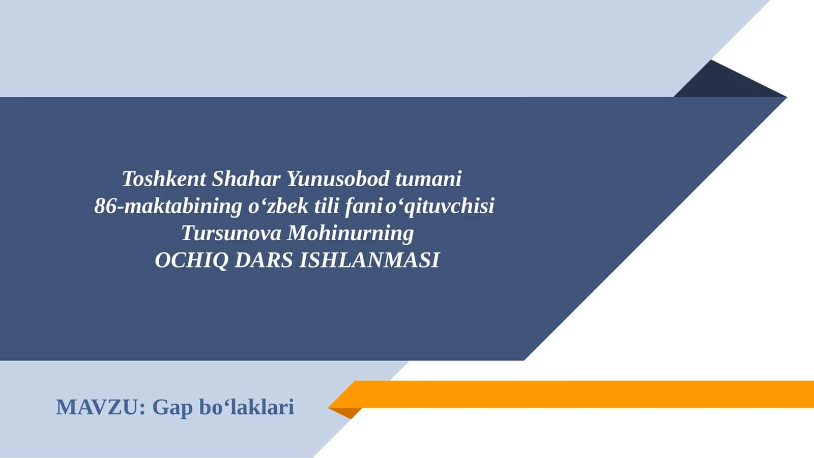 Tursunova Mohinurning OCHIQ DARS ISHLANMASI 1