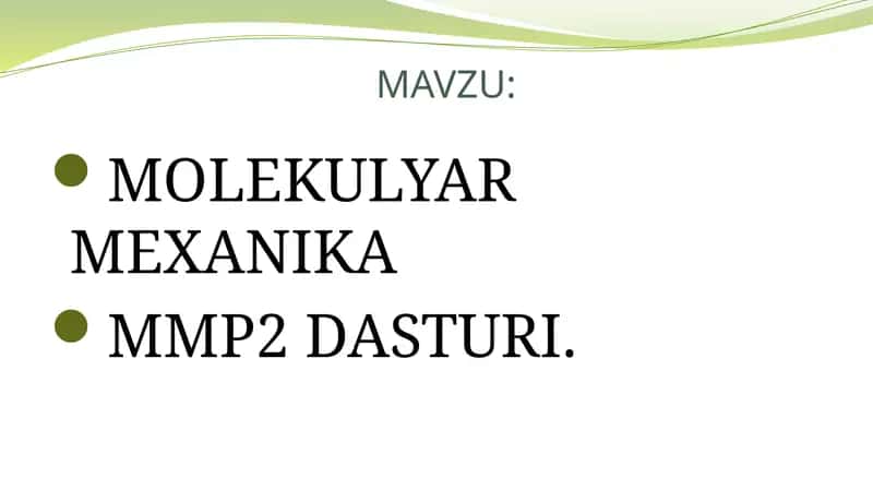Mmp2 dasturining asosiy maqsad va vazifalari 1