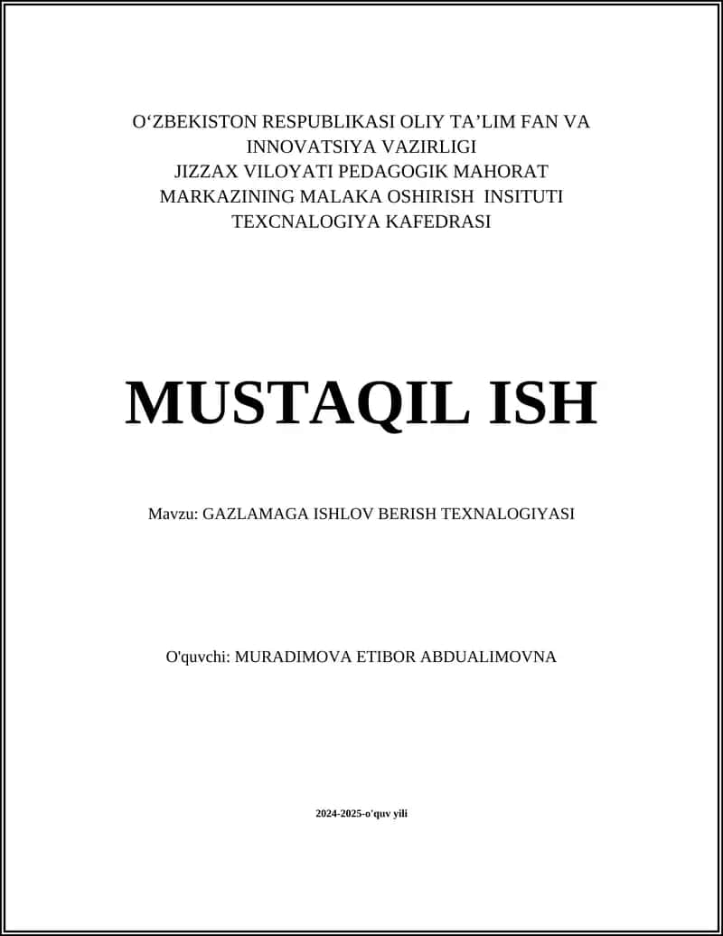 GAZLAMAGA ISHLOV BERISH TEXNALOGIYASI 1