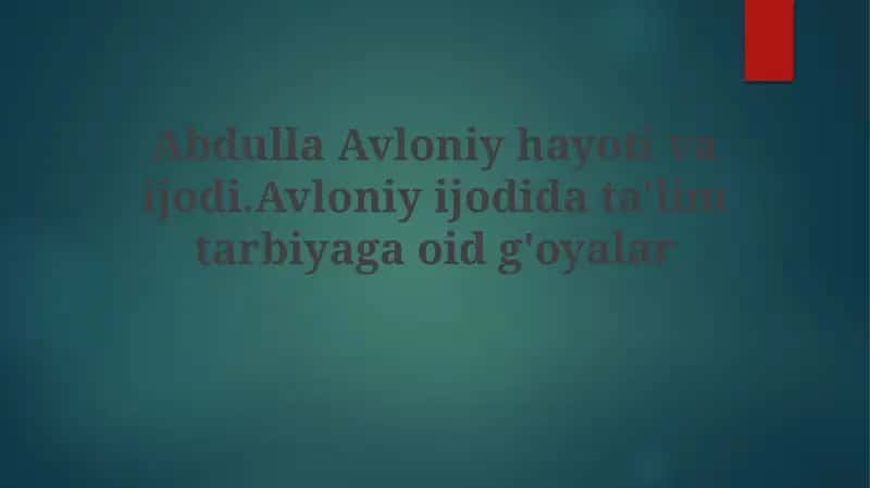 Avloniyning Hayoti va Faoliyati 1