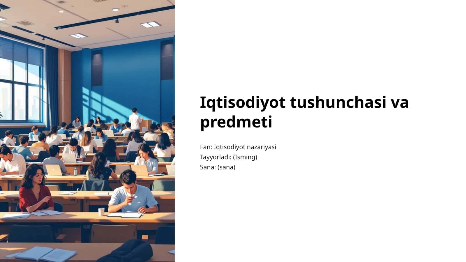 Iqtisodiyot tushunchasi va predmeti 1