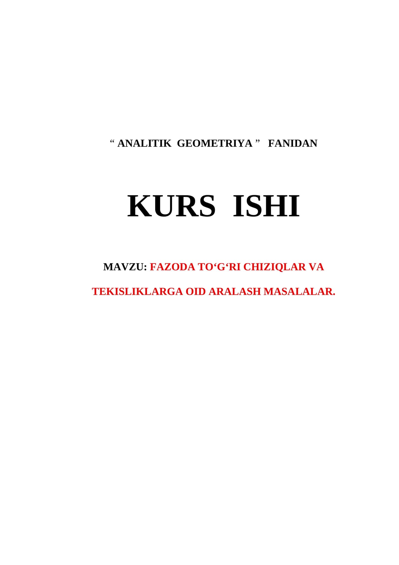 FAZODA TO‘G‘RI CHIZIQLAR VA TEKISLIKLARGA OID ARALASH MASALALAR. 1