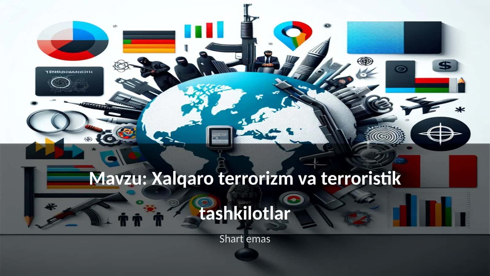 Xalqaro terrorizm va terroristik tashkilotlar 1