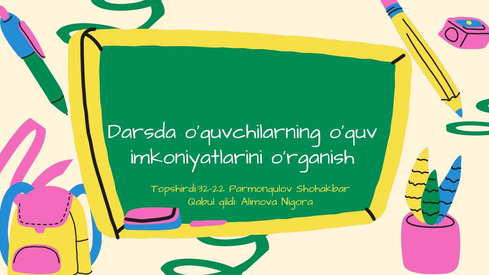 O'quv imkoniyatlarni aniqlash va rivojlantirish 1