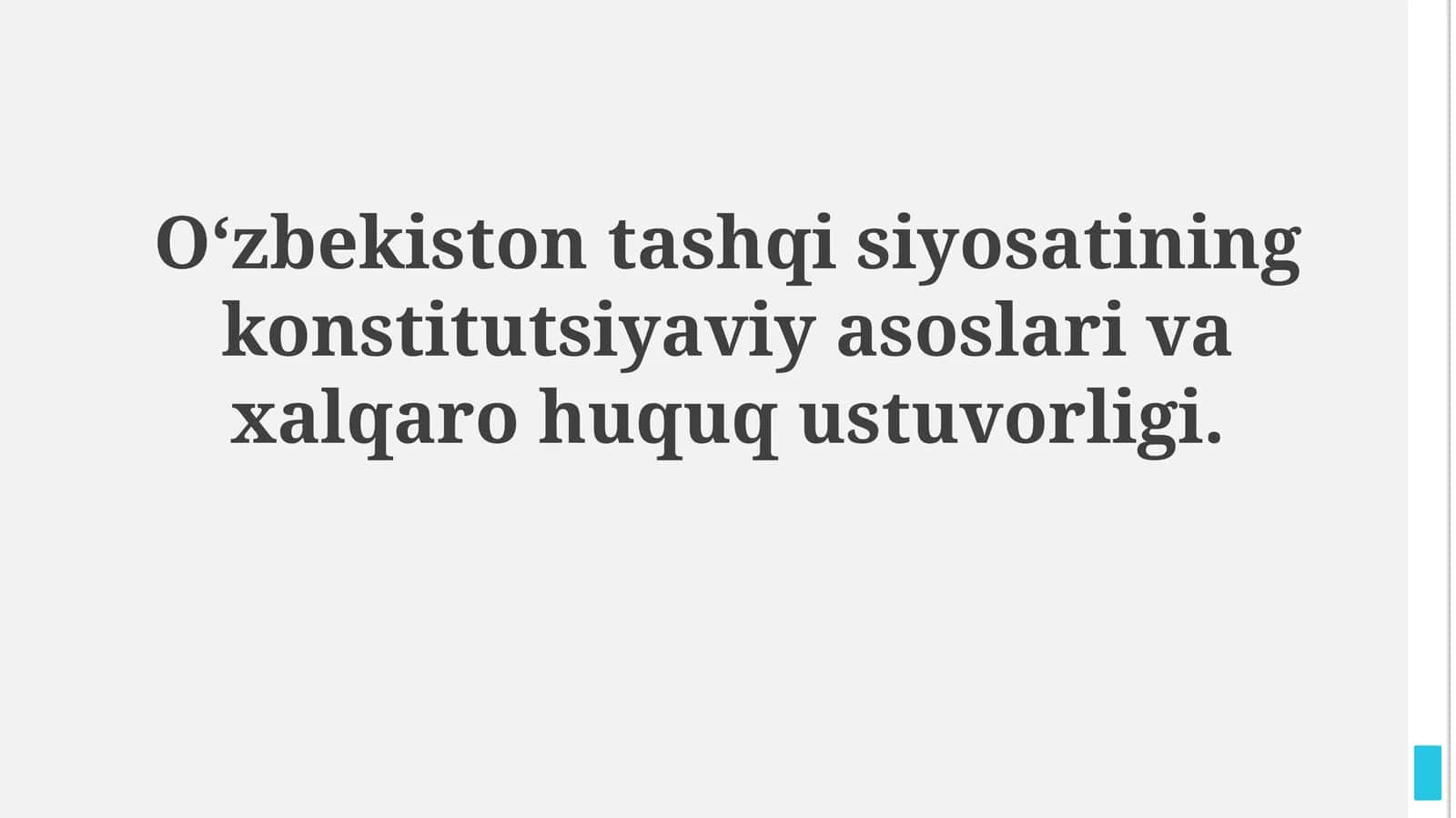 O‘zbekistontashqi siyosatining konstitutsiyaviy asoslari va xalqaro huququstuvorligi 1