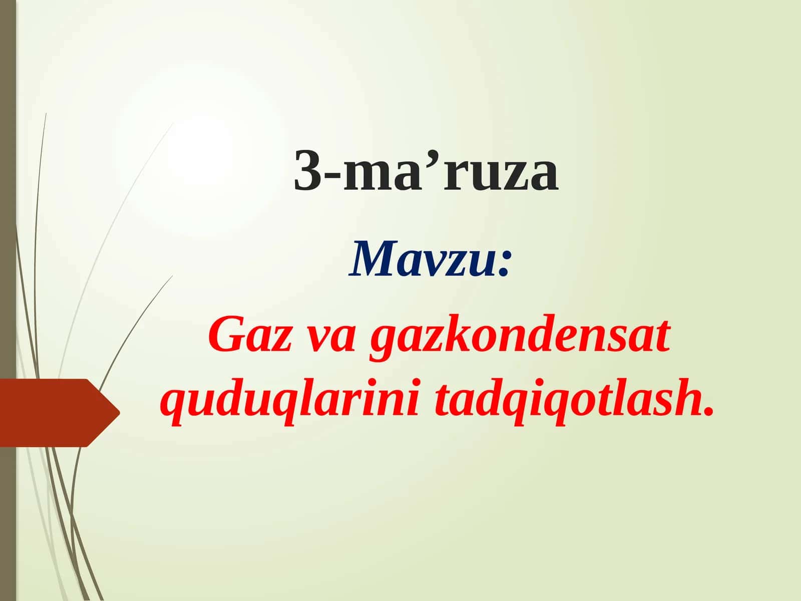 Gaz va gazkondensat quduqlarini tadqiqotlash 1