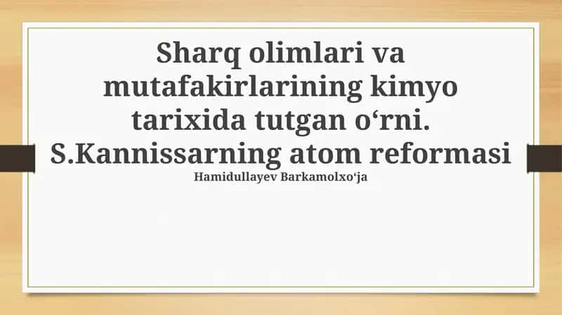Sharq olimlari va mutafakirlarining kimyo tarixida tutgan oʻrni 1