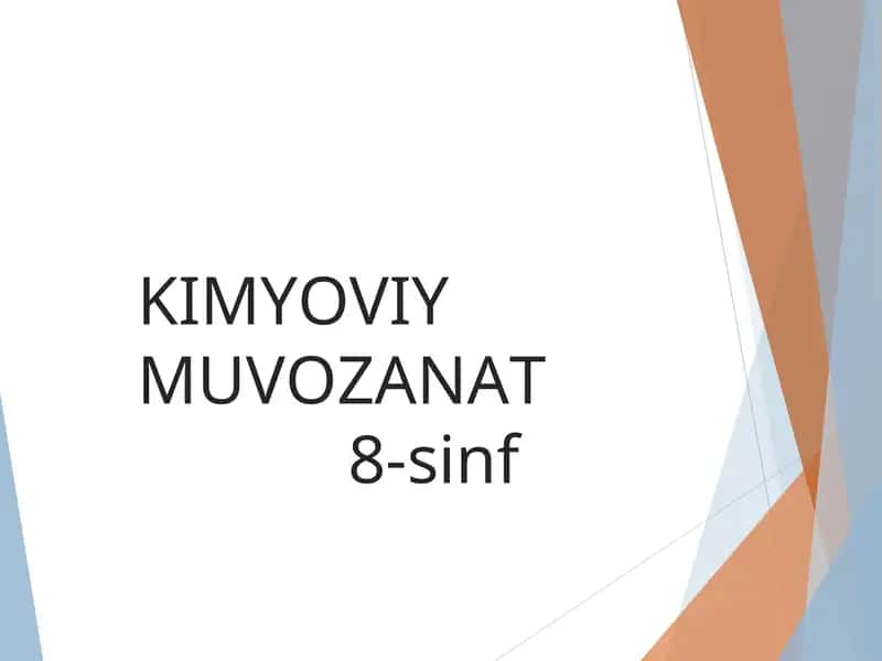 KIMYOVIY MUVOZANAT 1