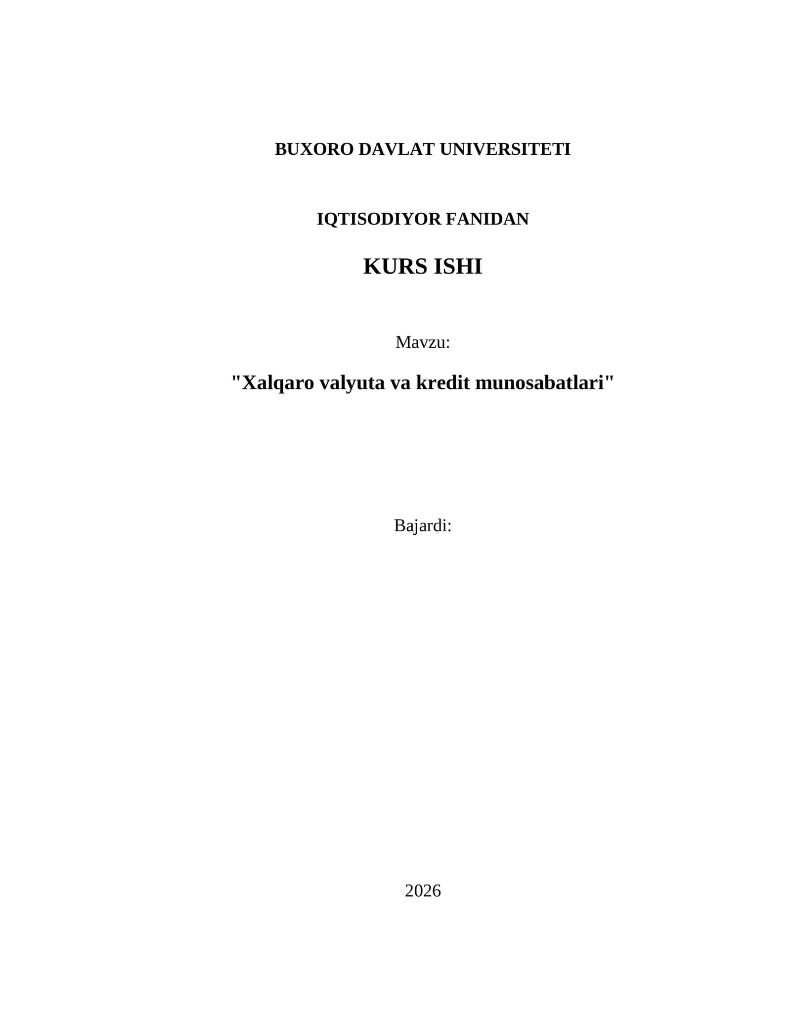 Xalqaro valyuta va kredit munosabatlari 1