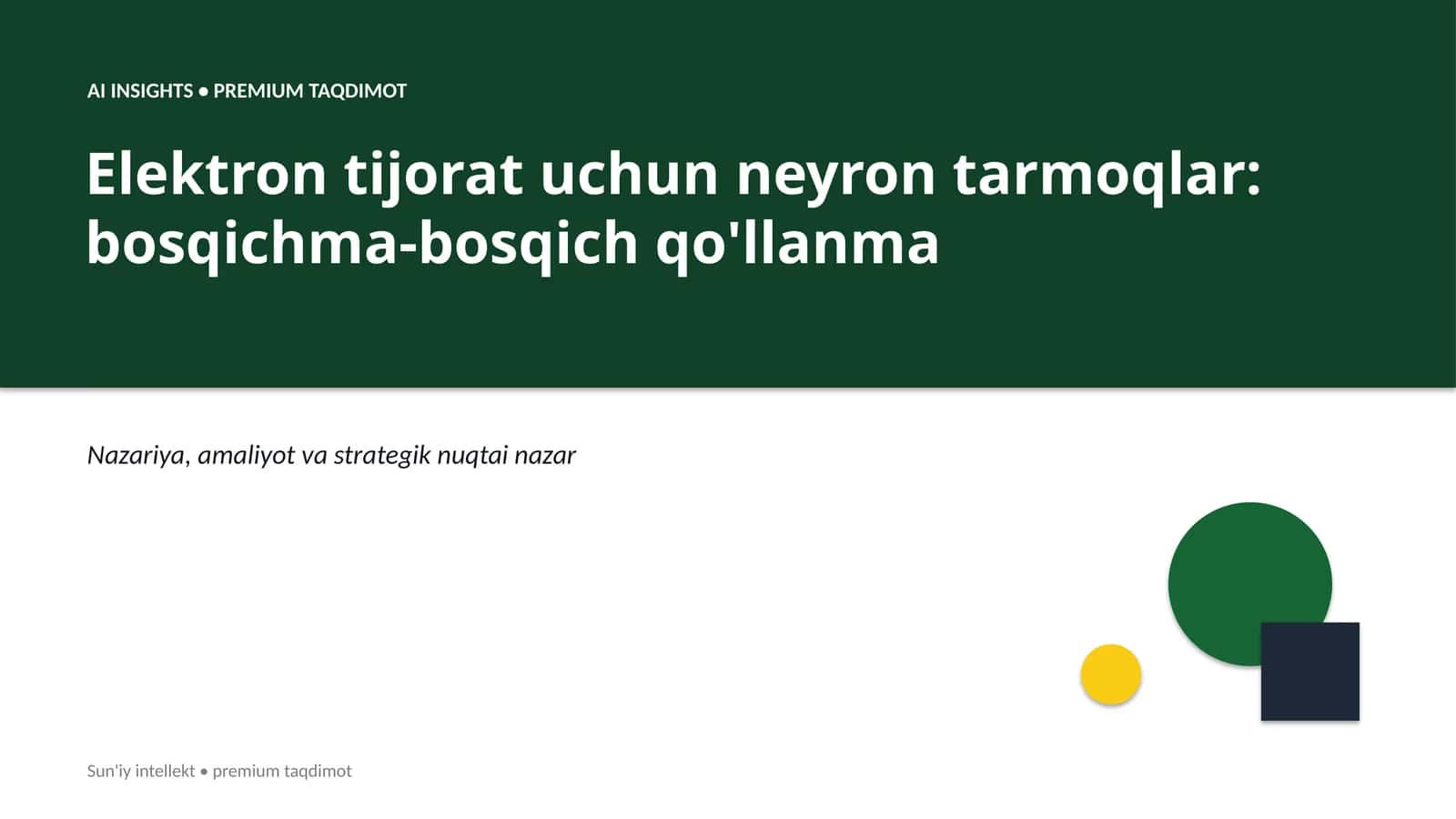 Elektron tijorat uchun neyron tarmoqlar: bosqichma-bosqich qo'llanma 1