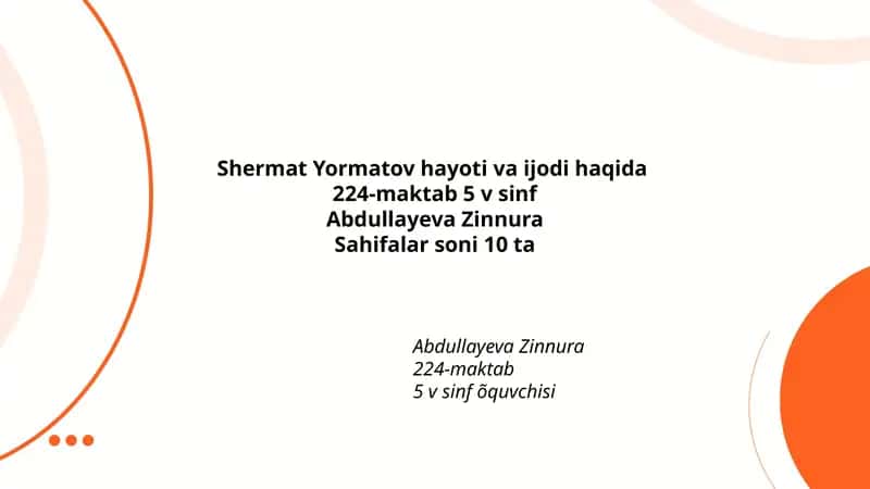 Shermat Yormatov hayoti va ijodi haqida 1