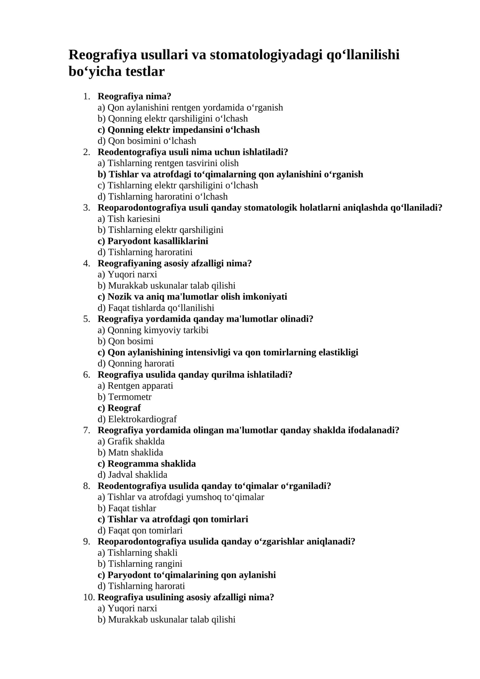 Reografiya usullari va stomatologiyadagi qo‘llanilishi bo‘yicha testlar 1