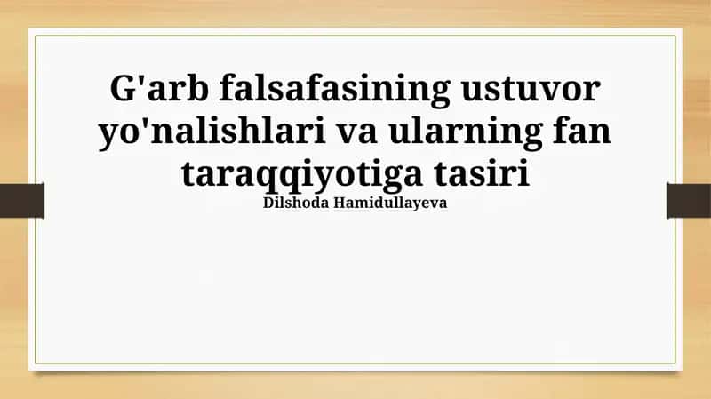 Ekzistensializm va insonning ilm-fandagi roli 1