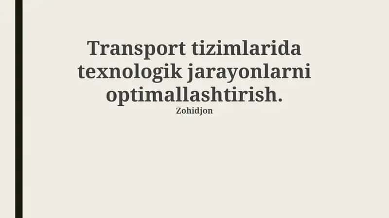 Zamonaviy texnologiyalar va ularning transport tizimlarida qoʻllanilishi 1