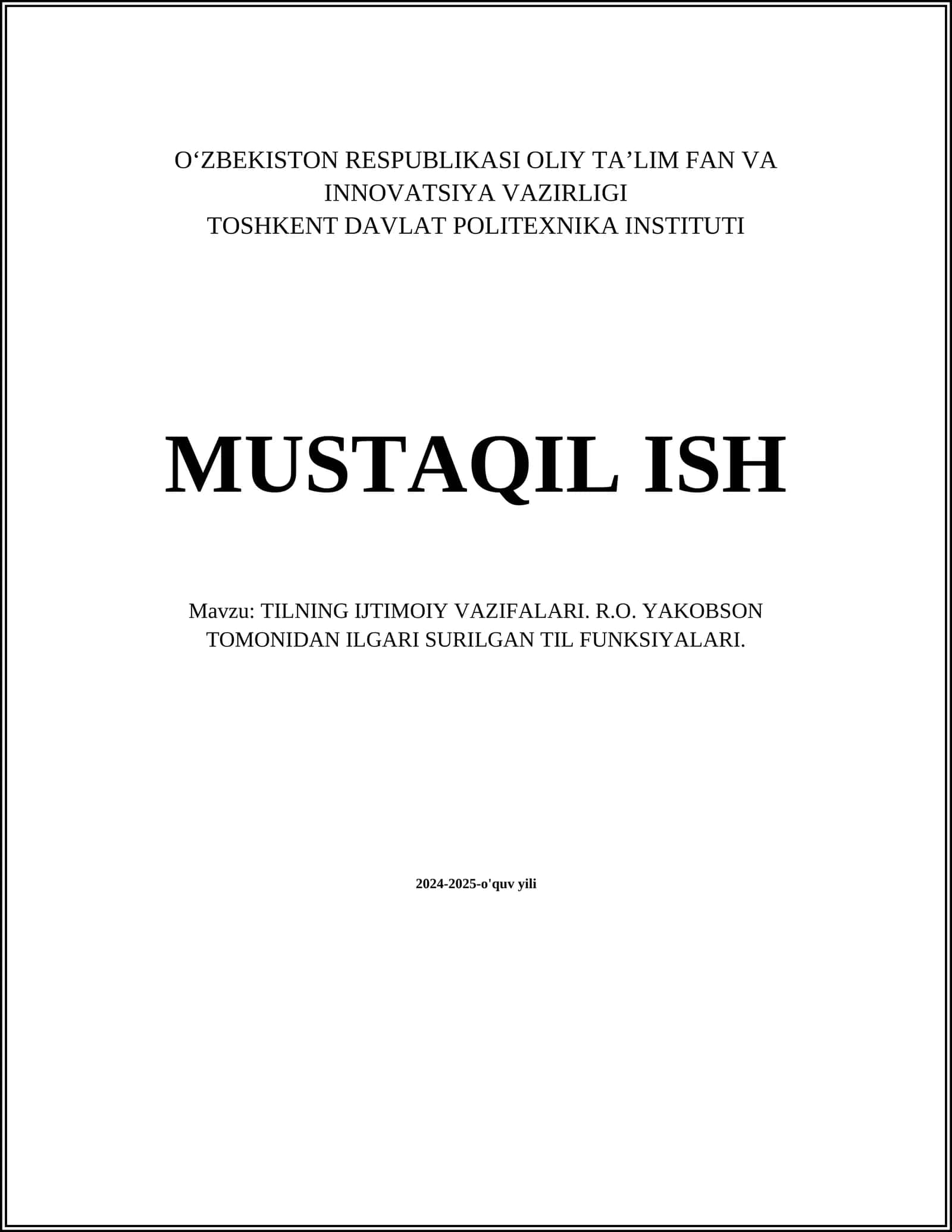 TILNING IJTIMOIY VAZIFALARI. R.O. YAKOBSON TOMONIDAN ILGARI SURILGAN TIL FUNKSIYALARI 1