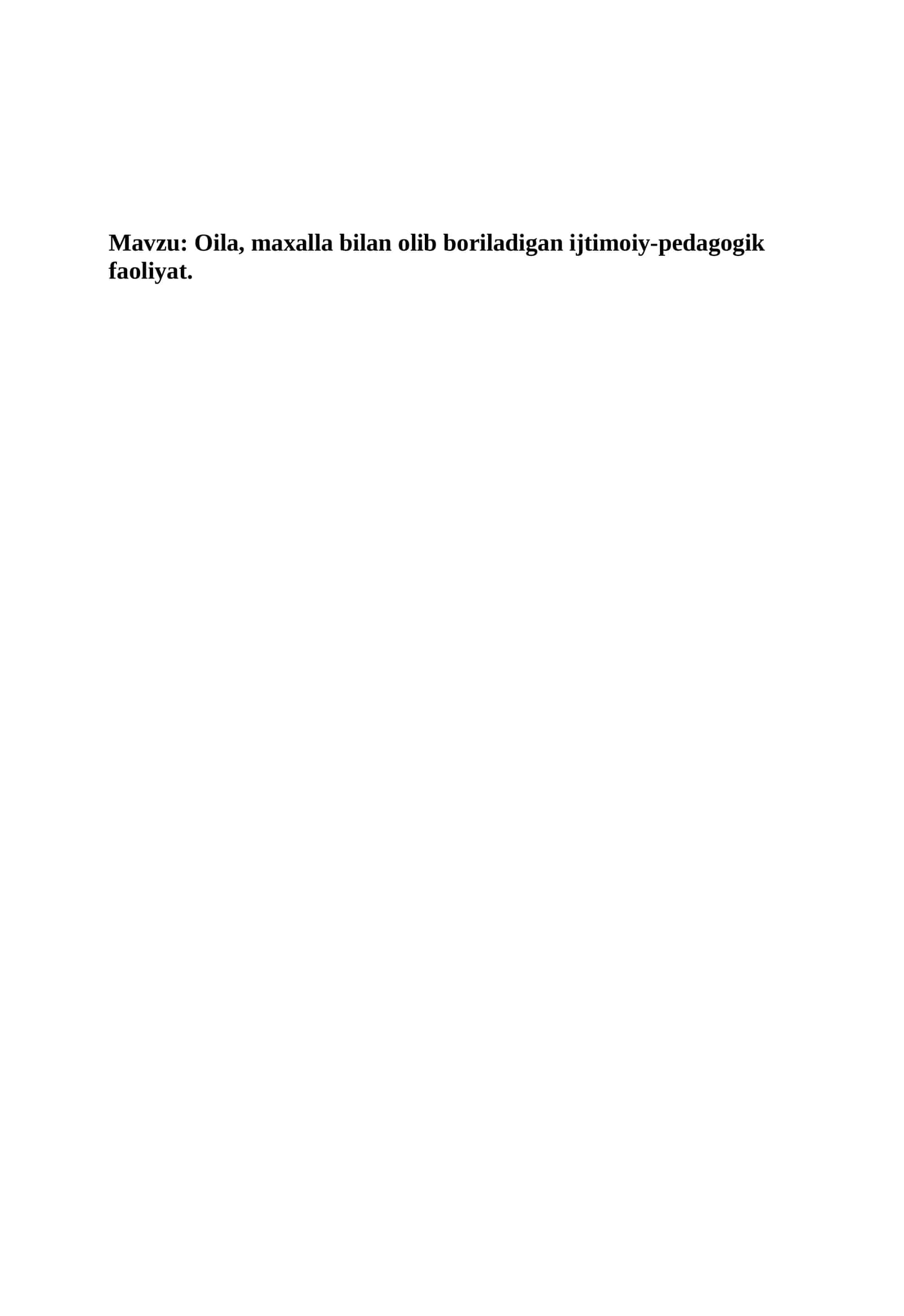 Oila, maxalla bilan olib boriladigan ijtimoiy-pedagogik faoliyat 1